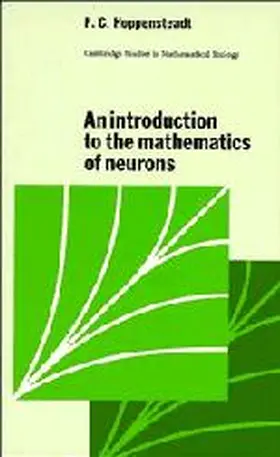 Hoppensteadt | An Introduction to the Mathematics of Neurons | Buch | 978-0-521-30566-2 | www.sack.de