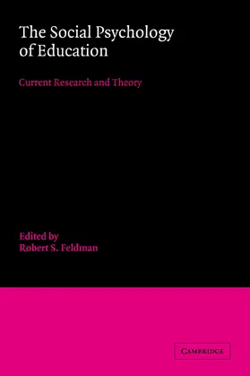 Feldman |  The Social Psychology of Education | Buch |  Sack Fachmedien