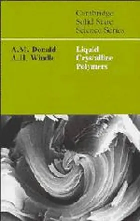 Donald / Windle |  Liquid Crystalline Polymers | Buch |  Sack Fachmedien
