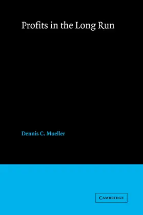 Mueller |  Profits in the Long Run | Buch |  Sack Fachmedien