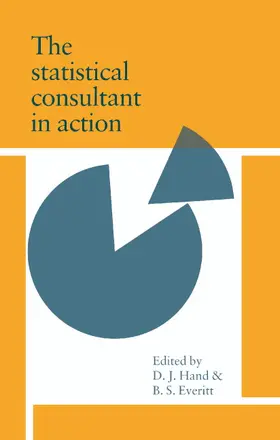 Hand / Everitt |  The Statistical Consultant in Action | Buch |  Sack Fachmedien