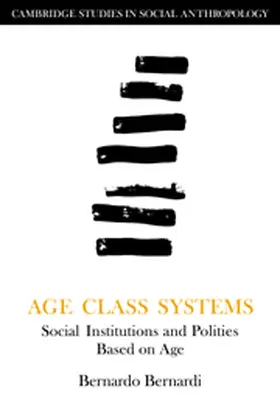 Bernardi |  Age Class Systems | Buch |  Sack Fachmedien