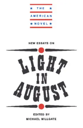 Millgate / Elliot |  New Essays on Light in August | Buch |  Sack Fachmedien