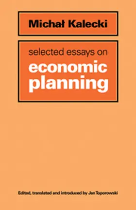 Kalecki |  Selected Essays on Economic Planning | Buch |  Sack Fachmedien