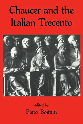 Boitani |  Chaucer and the Italian Trecento | Buch |  Sack Fachmedien
