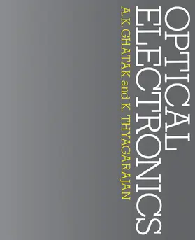 Ghatak / Thyagarajan |  Optical Electronics | Buch |  Sack Fachmedien