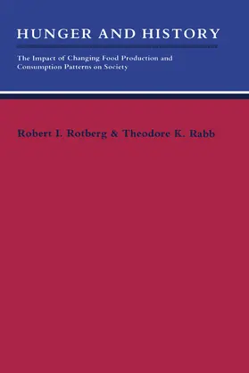 Rotberg / Rabb |  Hunger and History | Buch |  Sack Fachmedien