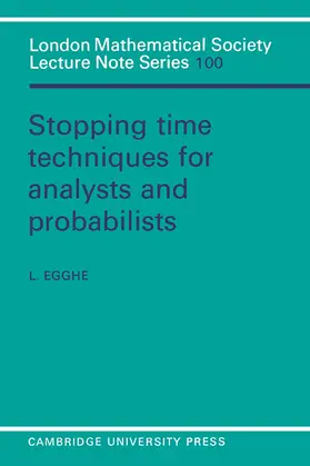 Egghe / Cassels / Hitchin |  Stopping Time Techniques for Analysts and Probabilists | Buch |  Sack Fachmedien
