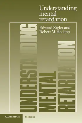 Zigler / Hodapp |  Understanding Mental Retardation | Buch |  Sack Fachmedien