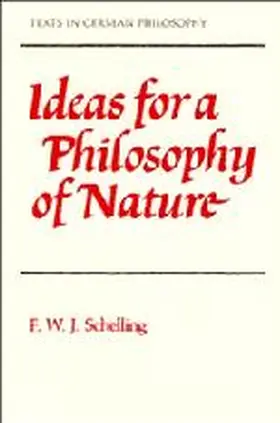 Schelling |  Ideas for a Philosophy of Nature | Buch |  Sack Fachmedien