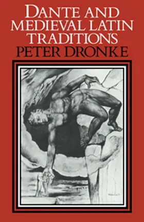 Dronke |  Dante and Medieval Latin Traditions | Buch |  Sack Fachmedien