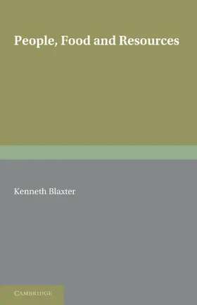 Blaxter | People, Food and Resources | Buch | 978-0-521-32300-0 | sack.de