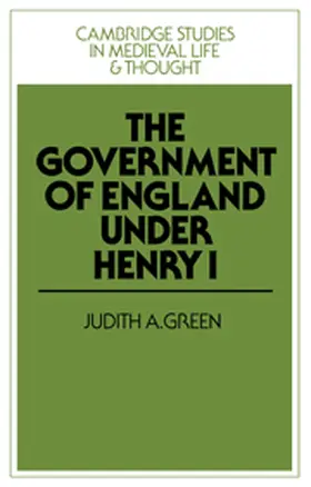Green |  The Government of England under Henry I | Buch |  Sack Fachmedien
