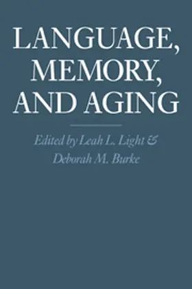 Light / Burke |  Language, Memory, and Aging | Buch |  Sack Fachmedien