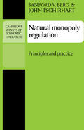 Berg / Tschirhart |  Natural Monopoly Regulation | Buch |  Sack Fachmedien