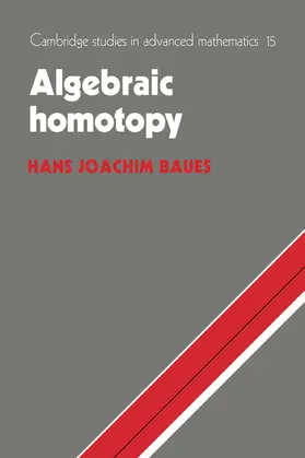 Baues |  Algebraic Homotopy | Buch |  Sack Fachmedien