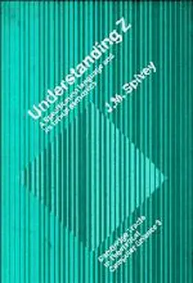 Spivey |  Understanding Z | Buch |  Sack Fachmedien