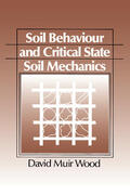 Wood |  Soil Behaviour and Critical State Mechanics | Buch |  Sack Fachmedien