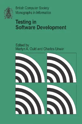 Ould / Unwin |  Testing in Software Development | Buch |  Sack Fachmedien