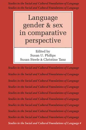 Philips / Steele / Tanz |  Language, Gender, and Sex in Comparative Perspective | Buch |  Sack Fachmedien
