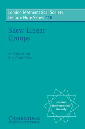 Shirvani / Wehrfritz / Hitchin |  Skew Linear Groups | Buch |  Sack Fachmedien