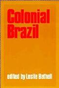 Bethell |  Colonial Brazil | Buch |  Sack Fachmedien