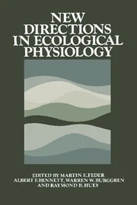 Feder / Bennett / Burggren |  New Directions in Ecological Physiology | Buch |  Sack Fachmedien