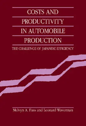 Fuss / Waverman |  Costs and Productivity in Automobile             Production | Buch |  Sack Fachmedien