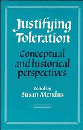 Mendus |  Justifying Toleration | Buch |  Sack Fachmedien