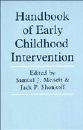 Meisels / Shonkoff |  Handbook of Early Childhood Intervention | Buch |  Sack Fachmedien