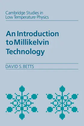 Betts |  An Introduction to Millikelvin Technology | Buch |  Sack Fachmedien
