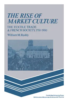 Reddy |  The Rise of Market Culture | Buch |  Sack Fachmedien