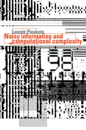Plaskota |  Noisy Information and Computational Complexity | Buch |  Sack Fachmedien