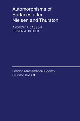 Casson / Bleiler |  Automorphisms of Surfaces After Nielsen and Thurston | Buch |  Sack Fachmedien