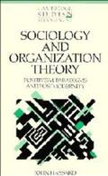 Hassard |  Sociology and Organization Theory | Buch |  Sack Fachmedien