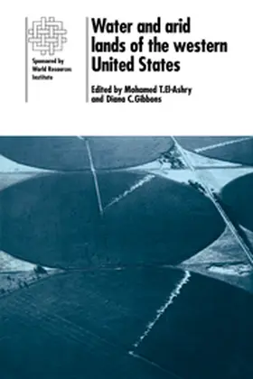 El-Ashry / Gibbons |  Water and Arid Lands of the Western United States | Buch |  Sack Fachmedien