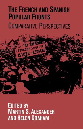 Alexander / Graham |  The French and Spanish Popular Fronts | Buch |  Sack Fachmedien