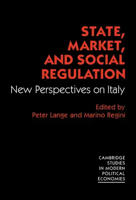 Lange / Regini |  State, Market and Social Regulation | Buch |  Sack Fachmedien