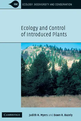 Myers / Bazely |  Ecology and Control of Introduced Plants | Buch |  Sack Fachmedien