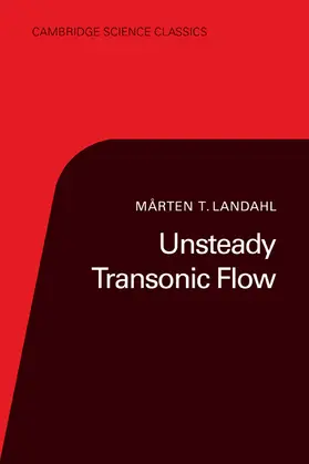 Landahl |  Unsteady Transonic Flow | Buch |  Sack Fachmedien