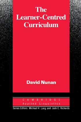 Nunan / Long |  The Learner-Centred Curriculum | Buch |  Sack Fachmedien