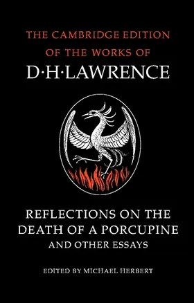 Lawrence / Herbert |  Reflections on the Death of a Porcupine and Other Essays | Buch |  Sack Fachmedien