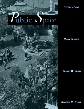 Carr / Francis / Rivlin |  Public Space | Buch |  Sack Fachmedien