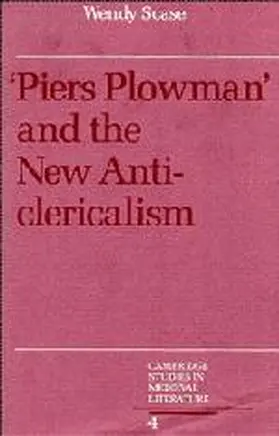 Scase |  Piers Plowman and the New Anticlericalism | Buch |  Sack Fachmedien