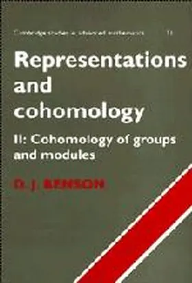 Benson |  Representations and Cohomology: Volume 2, Cohomology of Groups and Modules | Buch |  Sack Fachmedien