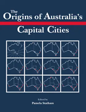 Statham |  The Origins of Australia's Capital Cities | Buch |  Sack Fachmedien