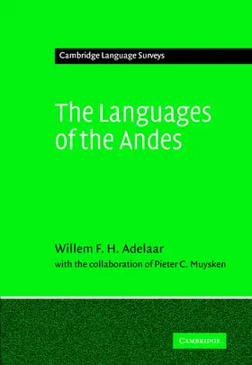 Adelaar / Muysken |  The Languages of the Andes | Buch |  Sack Fachmedien