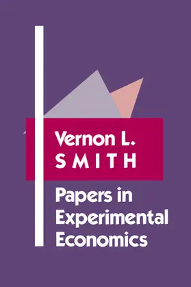 Smith |  Papers in Experimental Economics | Buch |  Sack Fachmedien