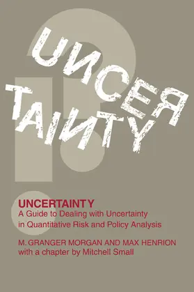 Morgan / Henrion / Obnrion |  Uncertainty | Buch |  Sack Fachmedien