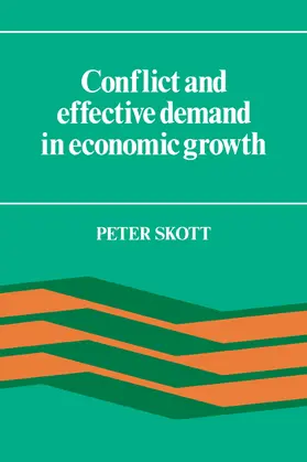 Skott |  Conflict and Effective Demand in Economic Growth | Buch |  Sack Fachmedien